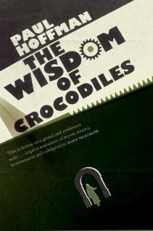 Cover of The Wisdom Of Crocodiles