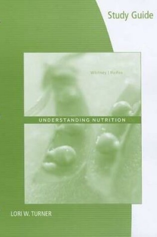 Cover of Study Guide for Whitney/Rolfes' Understanding Nutrition, 13th