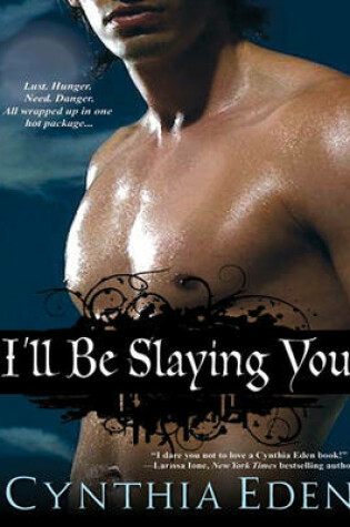 Cover of I'll Be Slaying You