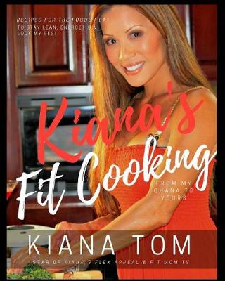 Book cover for Kiana's Fit Cooking(TM)