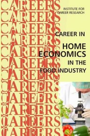 Cover of Career in Home Economics in the Food Industry