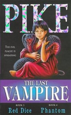 Book cover for Last Vampire: Volume 2: Red Dice & Phantom