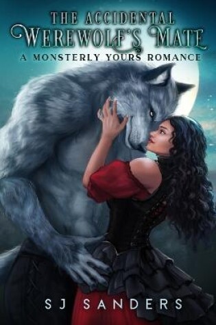 Cover of The Accidental Werewolf's Mate