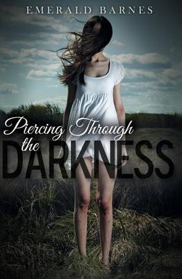 Book cover for Piercing Through the Darkness