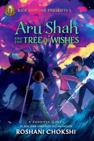 Cover of Rick Riordan Presents Aru Shah and the Tree of Wishes (a Pandava Novel Book 3)