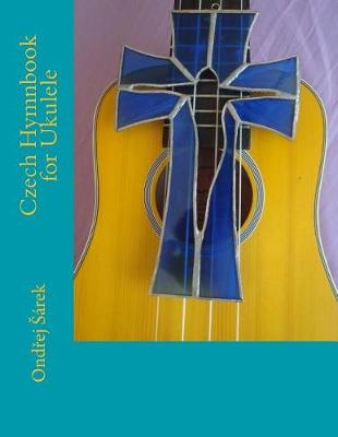 Book cover for Czech Hymnbook for Ukulele