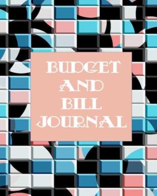 Book cover for Bill and Budget Journal