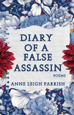 Book cover for Diary of a False Assassin