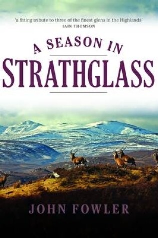 Cover of A Season in Strathglass