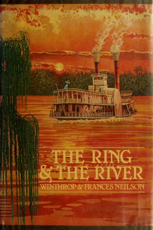 Cover of The Ring & the River