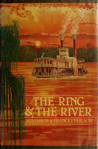 Book cover for The Ring & the River