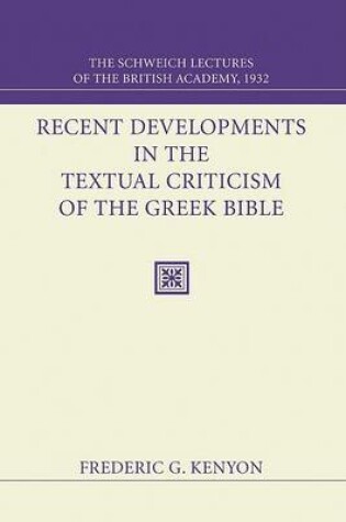 Cover of Recent Developments in the Textual Criticism of the Greek Bible