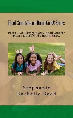Book cover for Head-Smart/Heart-Dumb Girl(R) Series