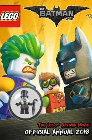 Cover of The LEGO (R) BATMAN MOVIE: Official Annual 2018