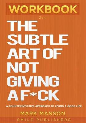 Book cover for Workbook for the Subtle Art of Not Giving a F*ck