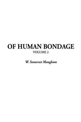 Book cover for Of Human Bondage, V2