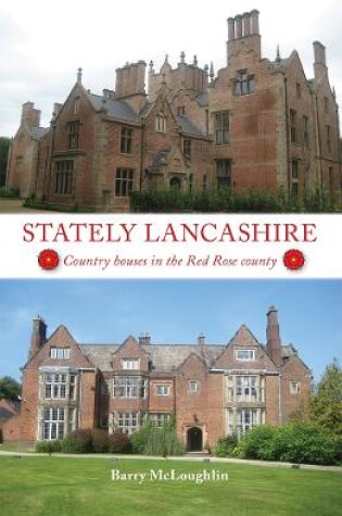 Cover of Stately Lancashire