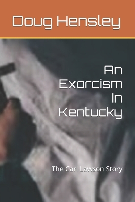 Book cover for An Exorcism In Kentucky