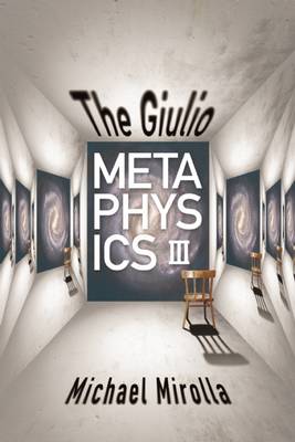 Book cover for The Giulio Metaphysics III