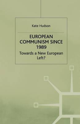 Book cover for European Communism since 1989