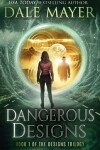 Book cover for Dangerous Designs