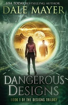 Cover of Dangerous Designs