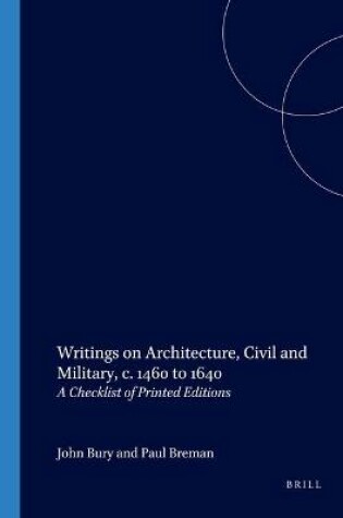 Cover of Writings on Architecture, Civil and Military, c. 1460 to 1640