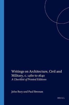 Book cover for Writings on Architecture, Civil and Military, c. 1460 to 1640