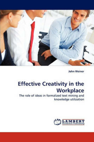 Cover of Effective Creativity in the Workplace