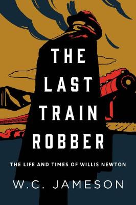 Book cover for The Last Train Robber