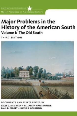 Cover of Major Problems in the History of the American South, Volume 1