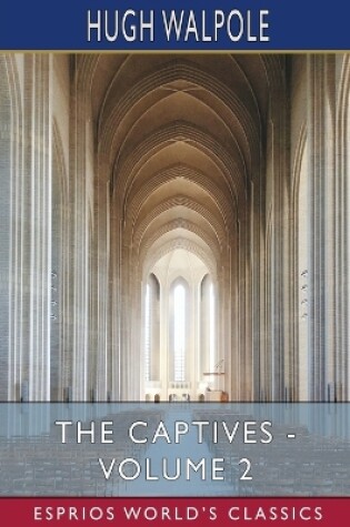 Cover of The Captives - Volume II (Esprios Classics)