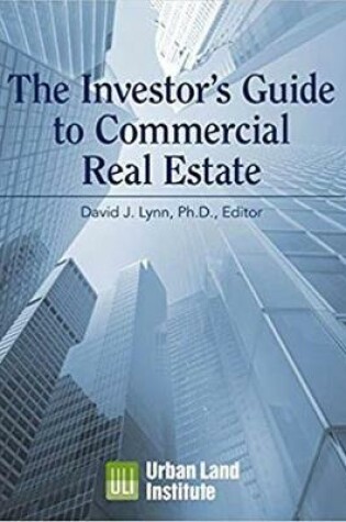 Cover of The Investor's Guide to Commercial Real Estate