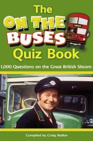 Cover of THE On the Buses Quiz Book