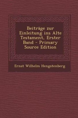 Cover of Beitrage Zur Einleitung Ins Alte Testament, Erster Band - Primary Source Edition