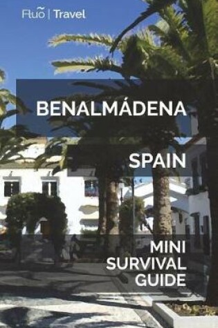 Cover of Benalmadena Mini Survival Guide