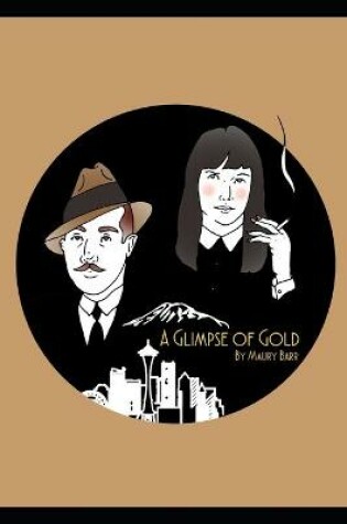 Cover of A Glimpse of Gold