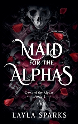 Cover of Maid For The Alphas