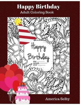 Cover of Happy Birthday Adult Coloring Book