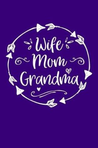 Cover of Wife Mom Grandma