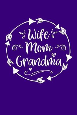 Book cover for Wife Mom Grandma