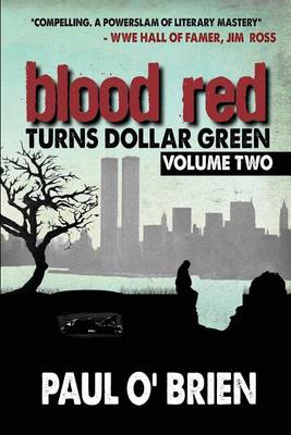 Book cover for Blood Red Turns Dollar Green Volume 2