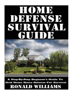 Book cover for Home Defense Survival Guide
