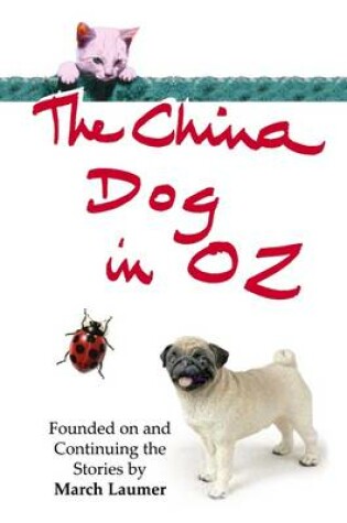 Cover of China Dog In Oz