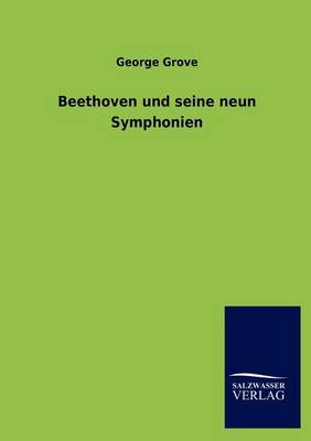 Book cover for Beethoven Und Seine Neun Symphonien