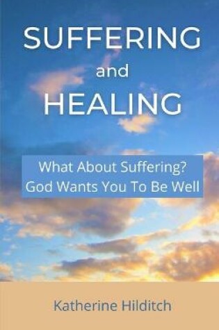 Cover of Suffering and Healing