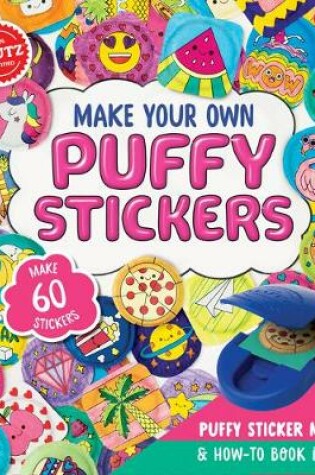 Cover of Make Your Own Puffy Stickers