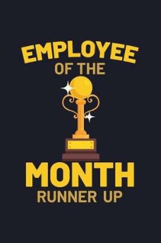 Cover of Employee of the Month Runner Up