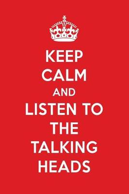 Book cover for Keep Calm and Listen to the Talking Heads