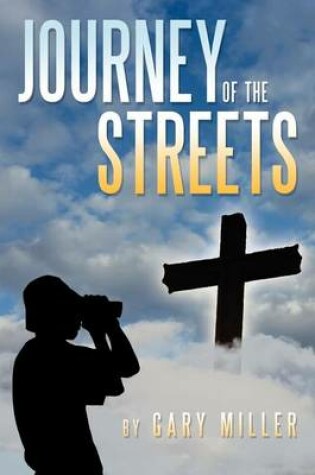 Cover of Journey of the Streets